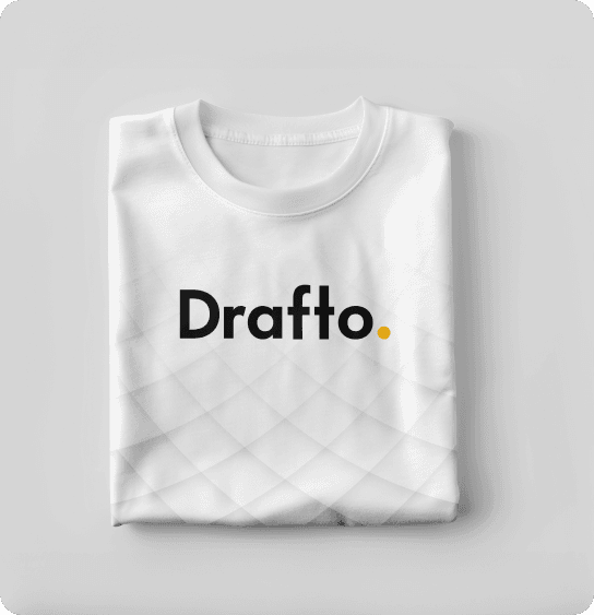 Drafto Shirt and Signboard